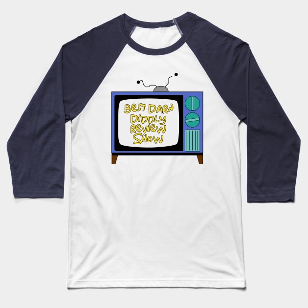 Best Darn Diddly Retro T.V. Logo Baseball T-Shirt by BestDarnDiddly